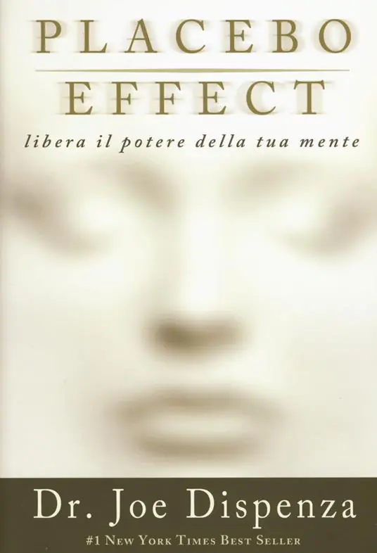 Placebo effect. Libera il potere della tua mente Offerta Lampo