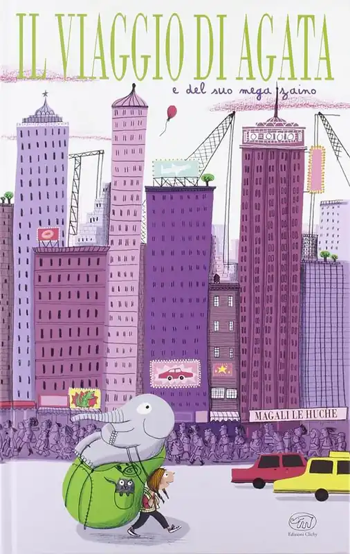 Spedito Oggi Il viaggio di Agata e del suo mega zaino. Ediz. illustrata