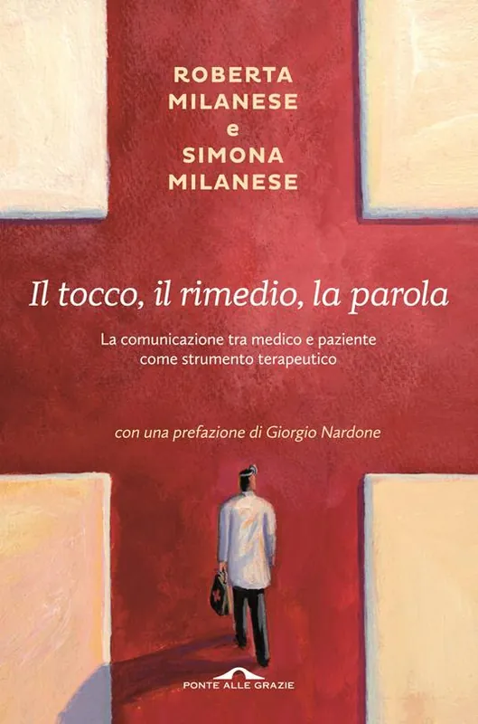 Spedizione Espresso Il tocco, il rimedio, la parola. La comunicazione tra medico e paziente come strumento terapeutico