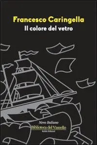 A Buon Prezzo Il colore del vetro