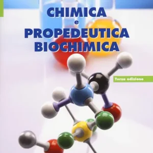 Chimica e propedeutica biochimica Prezzo Ridotto