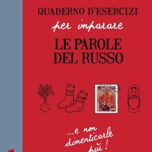 Quaderno d‘esercizi per imparare le parole del russo. Vol. 1 Popolare