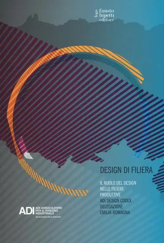 Sconto Design di filiera. Il ruolo del design nelle filiere produttive. ADI design codex delegazione Emilia-Romagna