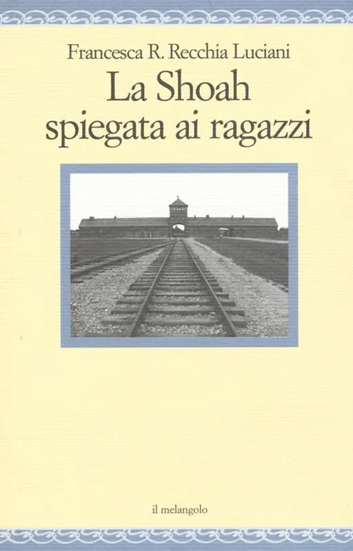 La Shoah spiegata ai ragazzi Bestseller