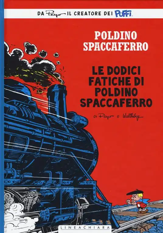 Le dodici fatiche di Poldino Spaccaferro. Poldino Spaccaferro. Vol. 3 Offerta