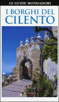 Ultime Pezzi I borghi del Cilento