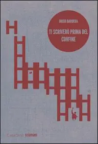 Ti scriverò prima del confine A Buon Prezzo
