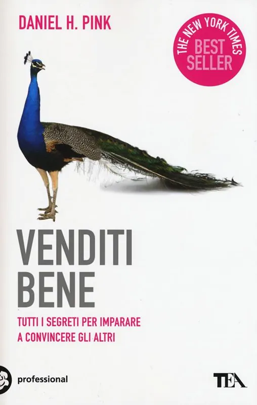Offerta Del Giorno Venditi bene. Tutti i segreti per imparare a convincere gli altri