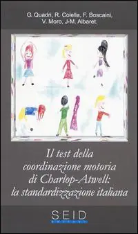 Di Tendenza Il test della coordinazione motoria di Charlop-Atwell la standardizzazione italiana