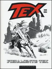Ultima Occasione Fieramente Tex (1989-2004). Vol. 1