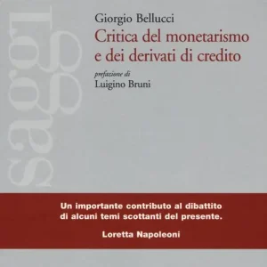 A Buon Prezzo Critica del monetarismo e dei derivati di credito
