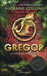 Ordina Subito La profezia del sangue. Gregor. Vol. 3