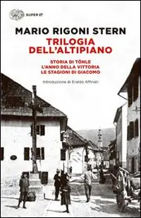 Trilogia dell‘altipiano Non Perdere