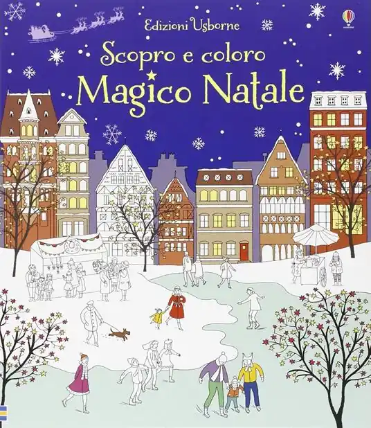 Nuovo Arrivo Magico Natale. Ediz. illustrata