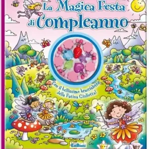 A Buon Prezzo La magica festa di compleanno. Cerca & trova. Ediz. illustrata. Con gadget