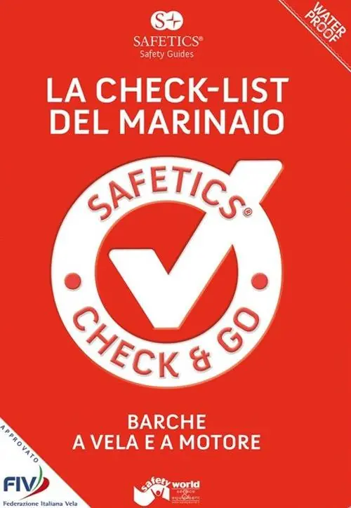 Safetics®. Safety guides. La check-list del marinaio. Barche a vela e a motore Ordina Subito