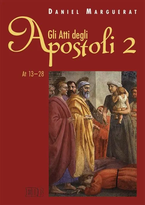 Gli Atti degli apostoli. Vol. 2 (13-28) Non Perdere