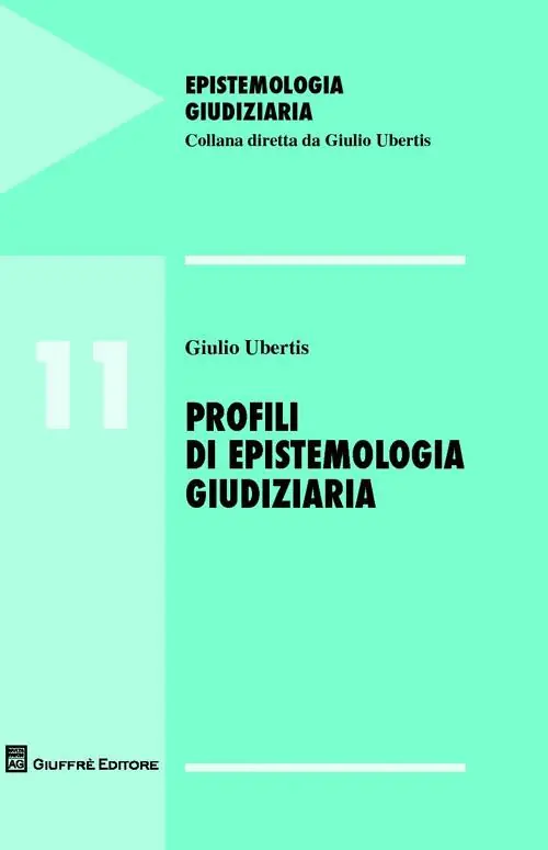 Esclusivo Profili di epistemologia giudiziaria