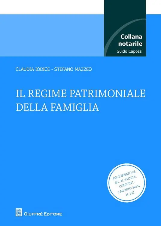 Nuova Collezione Il regime patrimoniale della famiglia