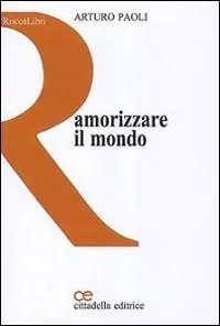 Amorizzare il mondo Affare