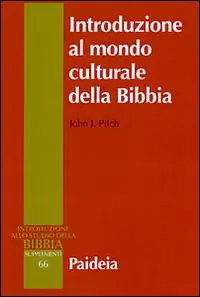 Introduzione al mondo culturale della Bibbia A Buon Prezzo