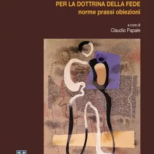 Esclusivo I delitti riservati alla Congregazione per la Dottrina della Fede. Casi pratici e novità legislative