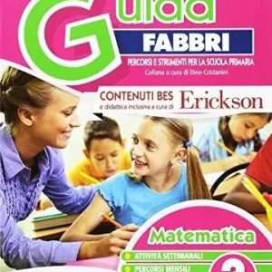 La nuova guida Fabbri. Matematica. Guida per l‘insegnante della 3ª classe elementare Economico