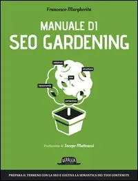 Affare Manuale di SEO Gardening