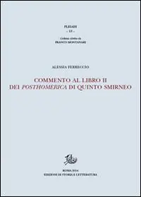Commento al libro II dei Posthomerica di Quinto Smirneo Compra Adesso