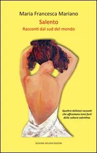 Compra Online Salento. Racconti dal sud del mondo