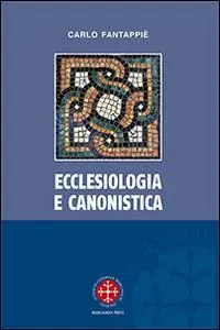 Spedito Oggi Ecclesiologia e canonistica