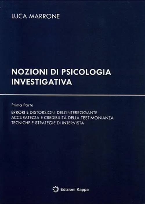 Nozioni di psicologia investigativa A Buon Prezzo