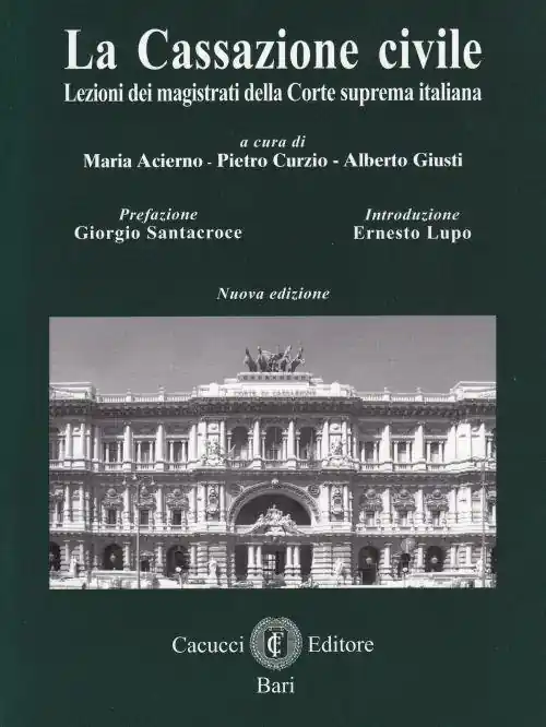 Bestseller La cassazione civile. Lezioni dei magistrati della Corte suprema italiana