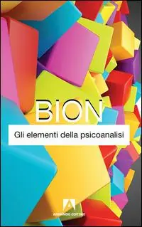 Gli elementi della psicoanalisi Nuovo Arrivo