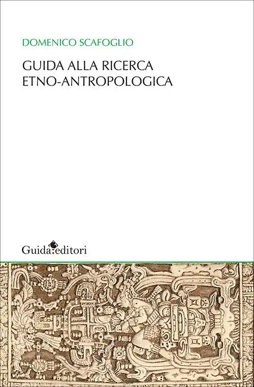 Guida alla ricerca etno-antropologica Professionale