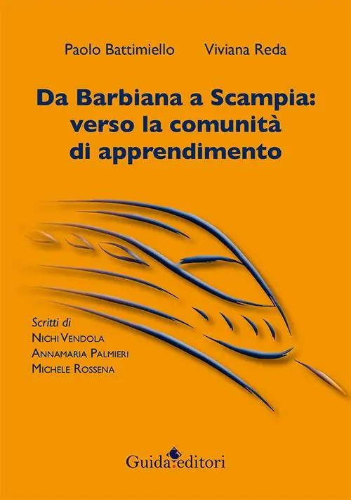Promozione Esclusiva Da Barbiana a Scampia. Verso la comunità di apprendimento