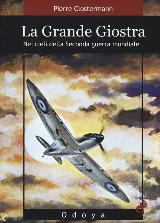 Saldi La grande giostra. Nei cieli della seconda guerra mondiale