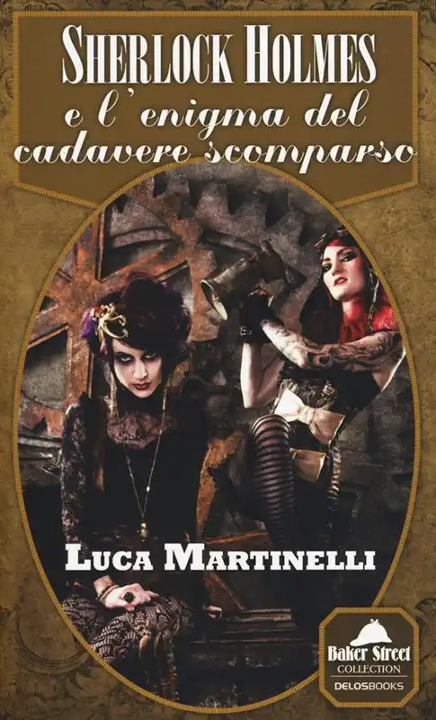 Soddisfatti O Rimborsati Sherlock Holmes e l‘enigma del cadavere scomparso
