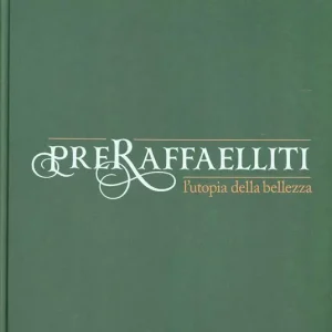 Preraffaelliti. L‘utopia della bellezza. Catalogo della mostra (Torino, 19 aprile-13 luglio 2014). Ediz. illustrata Popolare