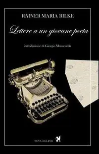 Soddisfatti O Rimborsati Lettere a un giovane poeta
