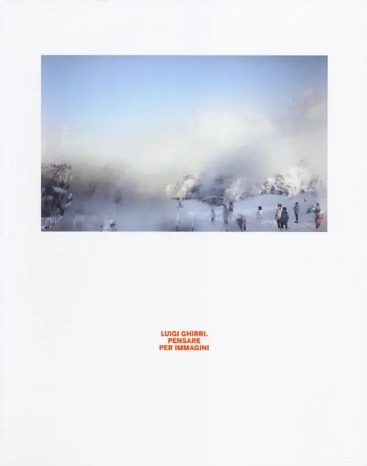 Scelto Dai Clienti Luigi Ghirri. Pensare per immagini. Ediz. illustrata