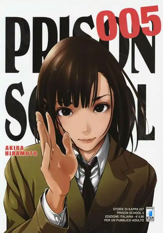 Consegna Rapida Prison school. Vol. 5