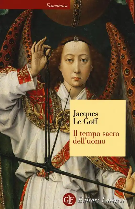 Nuovo Arrivo Il tempo sacro dell‘uomo. La «Legenda aurea» di Iacopo da Varazze