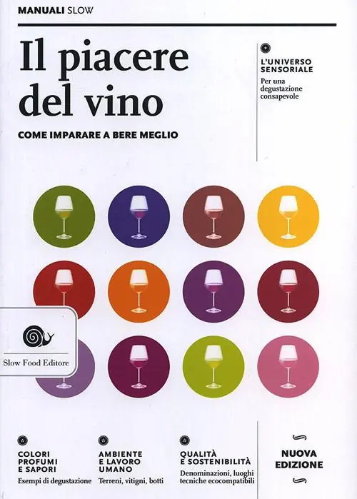 Offerta Speciale Il piacere del vino. Come imparare a bere meglio