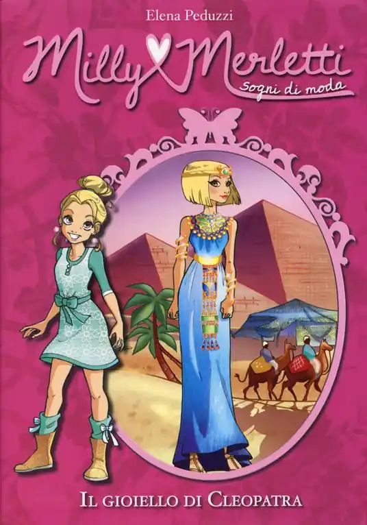 Must-Have Il gioiello di Cleopatra. Milly Merletti. Sogni di moda