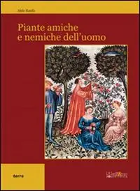 Piante amiche e nemiche dell‘uomo Spedizione Espresso