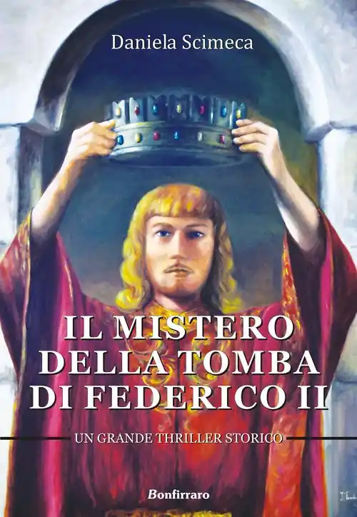 Il mistero della tomba di Federico II Promozione Esclusiva