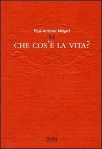 Che cos‘è la vita? Compra Oggi Stesso