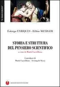 Compra Adesso Storia e struttura del pensiero scientifico