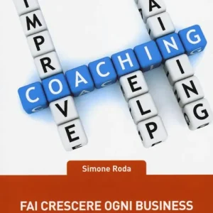 Ordina Subito Fai crescere ogni business con il coaching